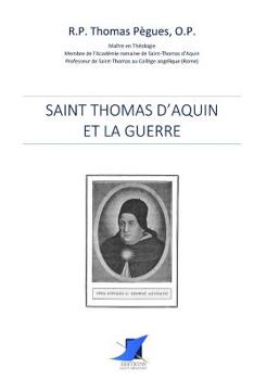 Paperback Saint Thomas d'Aquin et la guerre [French] Book