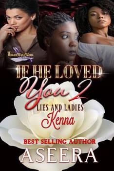 Paperback If He Loved You 2: Lies and Ladies Book