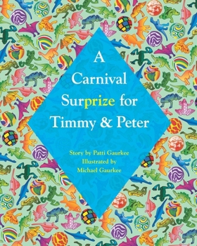 Paperback A Carnival Surprize For Timmy And Peter Book