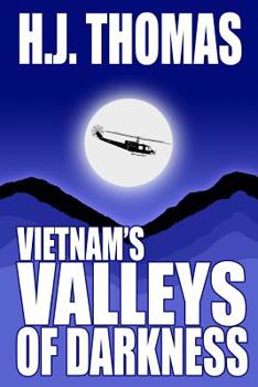 Paperback Vietnam's Valleys of Darkness Book