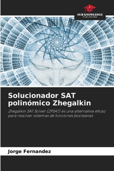 Paperback Solucionador SAT polinómico Zhegalkin Book