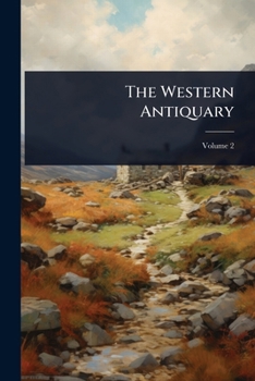 Paperback The Western Antiquary Book
