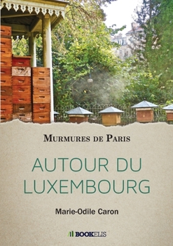 Paperback Autour Du Luxembourg [French] Book