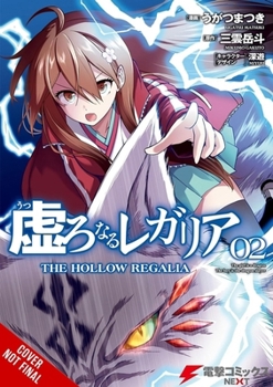 Paperback Hollow Regalia, Vol. 2 (Manga) Book