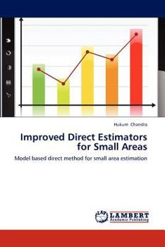 Paperback Improved Direct Estimators for Small Areas Book