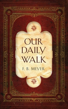 Our Daily Walk (Daily Readings)