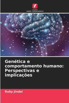 Paperback Genética e comportamento humano: Perspectivas e implicações [Portuguese] Book