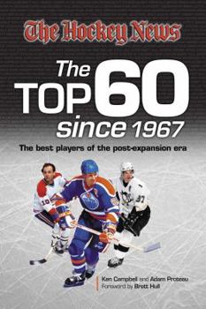 Hardcover The Top 60 Since 1967: The Best Players of the Post-Expansion Era Book