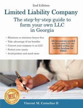 Paperback Limited Liability Company: The Step-by-Step Guide to Form Your Own LLC in Georgia Book