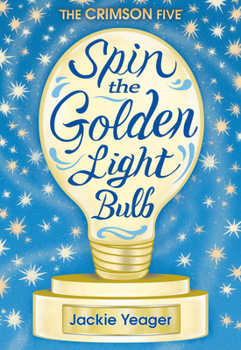 Paperback Spin the Golden Light Bulb: Volume 1 Book