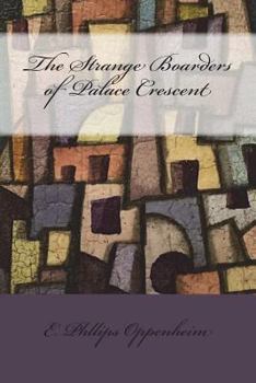 Paperback The Strange Boarders of Palace Crescent Book