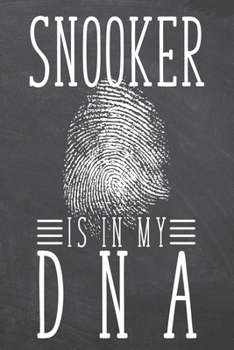 Snooker is in my DNA: Snooker Notebook, Planner or Journal | Size 6 x 9 | 110 Dot Grid Pages | Office Equipment, Supplies |Funny Snooker Gift Idea for Christmas or Birthday