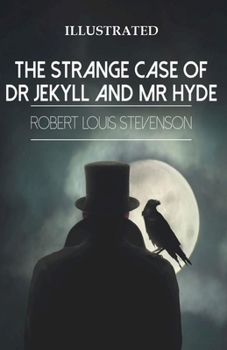 Paperback Strange Case of Dr Jekyll and Mr Hyde Illustrated Book