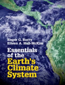 Hardcover Essentials of the Earth's Climate System Book