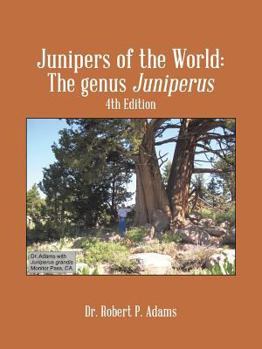 Junipers of the World: The Genus Juniperus