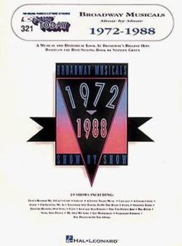 321. Broadway Musicals Show by Show - 1972-1988 (E-Z Play Today) - Book  of the E-Z Play Today