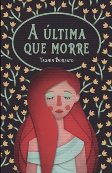 Paperback A última que morre [Portuguese] Book