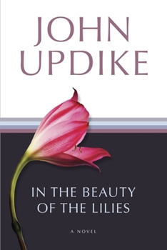 Paperback In the Beauty of the Lilies Book