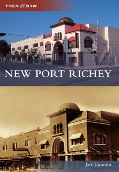 New Port Richey - Book  of the  and Now