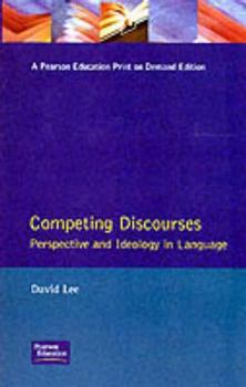 Paperback Competing Discourses: Perspective and Ideology in Language Book