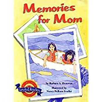 Paperback Houghton Mifflin Reading Leveled Readers: Level 4.4.4 on LVL Memories for Mom Book