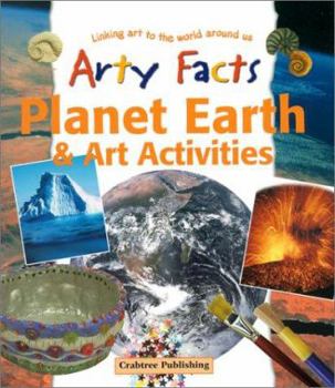 Paperback Planet Earth & Art Activities (Arty Facts) Book