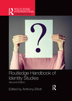 Paperback Routledge Handbook of Identity Studies Book