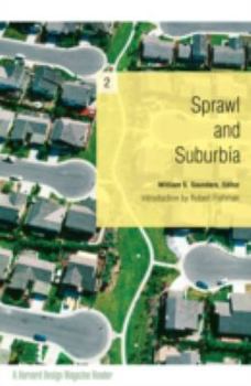 Hardcover Sprawl and Suburbia: A Harvard Design Magazine Reader Book