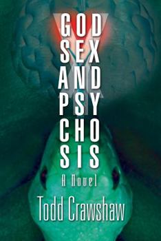 Paperback God, Sex & Psychosis Book