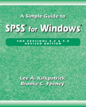 Paperback A Simple Guide to SPSS for Windows Versions 8.0 and 9.0 Book