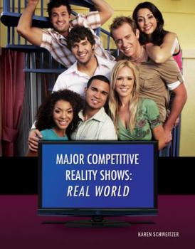 The Real World - Book  of the Major Competitive Reality Shows