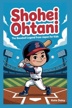 Paperback Shohei Ohtani: The baseball legend from Japan for kids Book