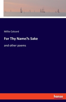 Paperback For Thy Name's Sake: and other poems Book