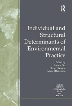 Paperback Individual and Structural Determinants of Environmental Practice Book