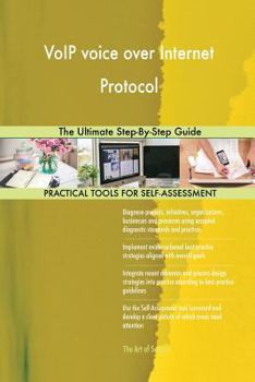 Paperback VoIP voice over Internet Protocol The Ultimate Step-By-Step Guide Book