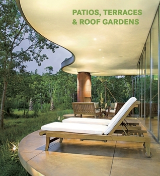 Hardcover Patios, Terraces & Roof Gardens Book