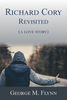 Paperback Richard Cory, Revisited (a love story) Book