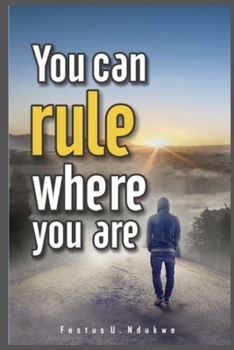 You Can Rule Where You Are