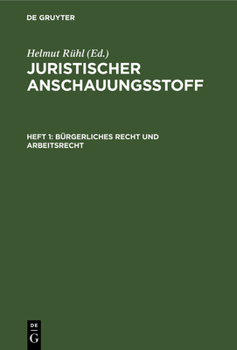 Hardcover Bürgerliches Recht Und Arbeitsrecht [German] Book