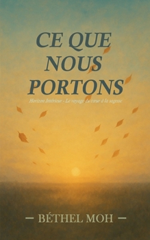 Paperback Ce que nous portons [French] Book