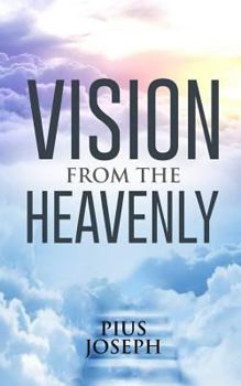 Paperback Vision From The Heavenly Book