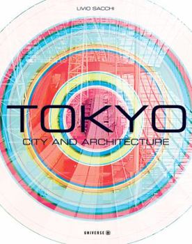 Paperback Tokyo: City and Architecture Book