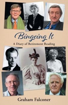 Paperback Bingeing It: A Diary of Retirement Reading Book