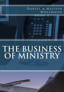Paperback The Business of Ministry Book