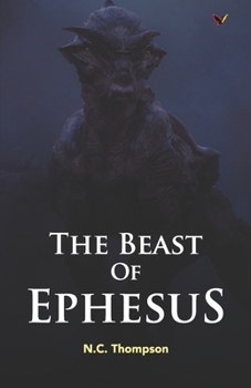 Paperback The BEAST of EPHESUS: Struggles of a Ground Breaker Book