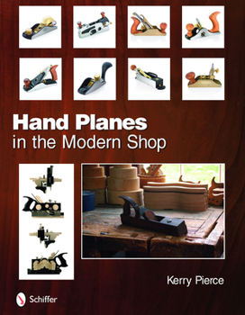 Hardcover Hand Planes in the Modern Shop Book