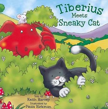 Paperback Tiberius Meets Sneaky Cat Book