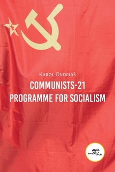 Paperback Communists-21 Programme for Socialism Book
