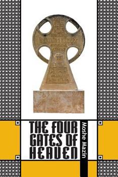 Paperback The Four Gates of Heaven Book