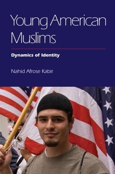 Paperback Young American Muslims: Dynamics of Identity Book